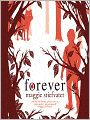 Forever (Wolves of Mercy Falls Series #3)