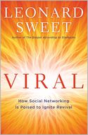 Viral: How Social Networking Is Poised to Ignite Revival