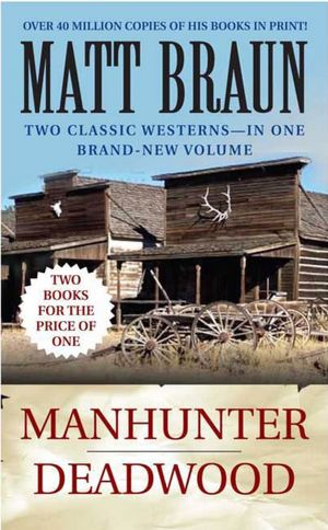 Manhunter / Deadwood: Western Double