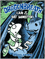Lair of the Bat Monster (Dragonbreath Series #4)