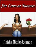 For Love or Success