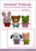 Animal Friends Easy & Cute Amigurumi Crochet Pattern
