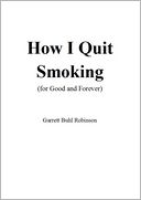 How I Quit Smoking (for Good and Forever)