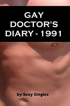 Gay Doctor's Diary - 1991