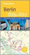 download Frommer's Berlin Day By Day book