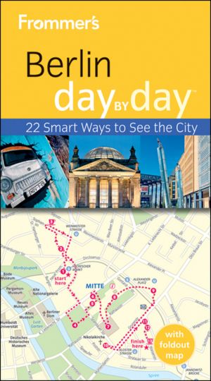 Frommer's Berlin Day By Day