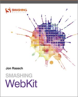 Smashing WebKit