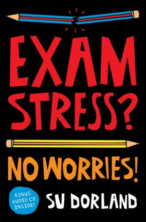 Exam Stress No Worries!