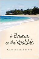 A Breeze On The Realside