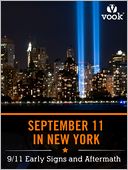 September 11 in New York: 9/11 Early Signs and Aftermath