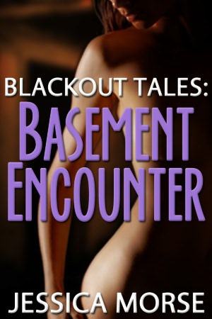 Blackout Tales: Basement Encounter (BDSM Erotica Short Story M/f)