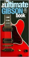 The Ultimate Gibson Book