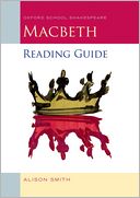 Macbeth Reading Guide (Oxford School Shakespeare Series)