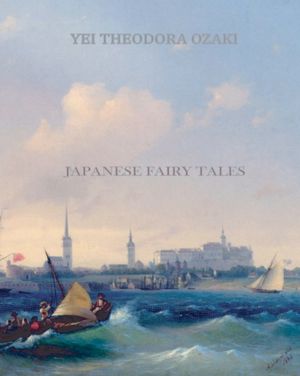 Japanese Fairy Tales