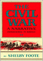 The Civil War: A Narrative, Volume 2, Part 2: Fredericksburg to Meridian