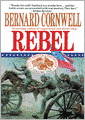 Rebel (Nathaniel Starbuck Chronicles #1)