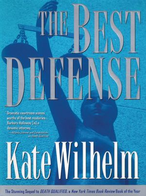The Best Defense (Barbara Holloway Series #2)