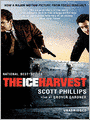 The Ice Harvest: The Ice Harvest Series, Book 1