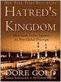 Hatred's Kingdom: How Saudi Arabia Supports the New Global Terrorism