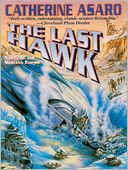 The Last Hawk: Saga of the Skolian Empire Series, Book 4
