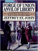 Forge of Union, Anvil of Liberty: A Correspondentt[[[
