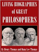 Living Biographies of Great Philosophers