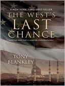 The West's Last Chance: Will We Win the Clash of Civilizations?
