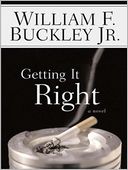 Getting It Right: A Novel