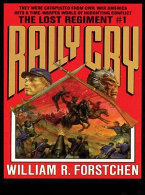 Free ebooks download pdf formatRally Cry: The Lost Regiment Series, Book 1 ePub