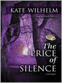 The Price of Silence