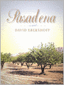 Pasadena: A Novel