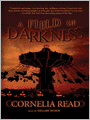 A Field of Darkness (Madeline Dare Series #1)