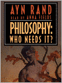 Philosophy: Who Needs It?