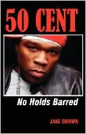 download 50 Cent - No Holds Barred book