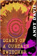 Diary of a Curtain Twitcher
