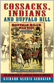 Cossacks, Indians and Buffalo Bill
