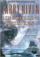 Ringworld's Children (Known Space Series)