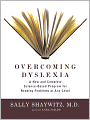 Overcoming Dyslexia: A New and Complete Science-Based Program for Reading Problems at Any Level