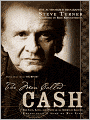 The Man Called Cash: The Life, Love, and Faith of an American Legend