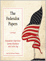 The Federalist Papers