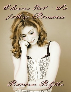 Claire's Not-So-Gothic Romance