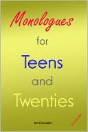Monologues for Teens and Twenties - second edition