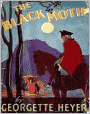 The Black Moth: A Romance Classic of the XVIII Century!