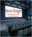 Movie Knight - a Black Knight Short Story