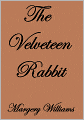The Velveteen Rabbit