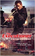 Fatal Combat (The Executioner #396)