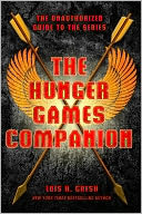 The Hunger Games Companion by Lois H. Gresh: NOOK Book Cover