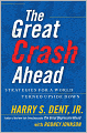 The Great Crash Ahead: Strategies for a World Turned Upside Down