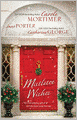 Mistletoe Wishes: The Billionaire's Christmas Gift\One Christmas Night in Venice\Snowbound with the Millionaire