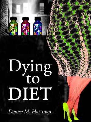 Dying to Diet